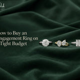 How to Buy an Engagement Ring on a Tight Budget in 2026