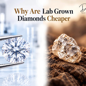 Why Are Lab Grown Diamonds Cheaper? The Science and Economics Explained