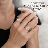 15 Gorgeous 2 Carat Diamond Rings to Consider for Your Engagement
