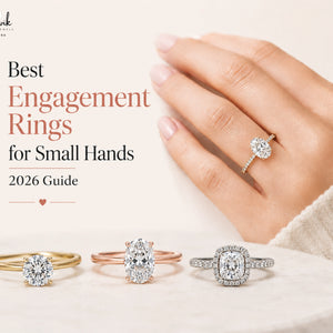 Best Engagement Rings for Small Hands: 2026 Guide