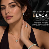 How to Find the Best Black Friday Deals on Jewelry Without Overspending