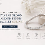 Is It Safe to Buy a Lab Grown Diamond Tennis Bracelet Online? What to Know