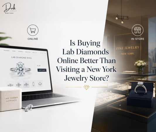Buying lab grown diamonds online vs in-store New York jewelry store comparison by Dvik Jewels.