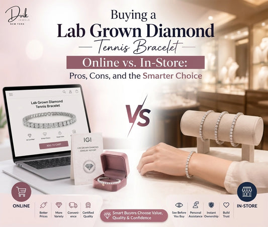 Dvik Jewels guide- Comparing online and in-store shopping for lab grown diamond tennis bracelets.