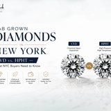 Lab Grown Diamonds in New York: CVD vs. HPHT — What NYC Buyers Need to Know