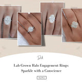 Lab Grown Halo Engagement Rings: Sparkle with a Conscience
