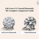 Lab Grown vs Natural Diamonds: The Complete Comparison Guide