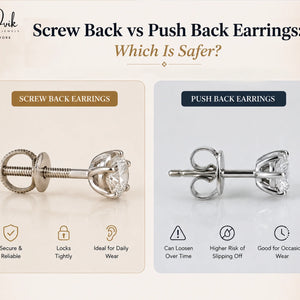 Screw Back vs Push Back Earrings: Which Is Safer?