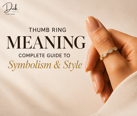 Thumb ring meaning and symbolism guide by Dvik Jewels New York, featuring a stylish gold diamond thumb ring.