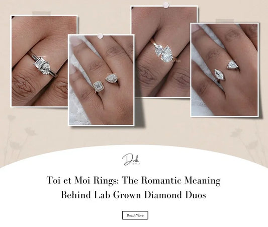 Toi et Moi Rings: The Romantic Meaning Behind Lab Grown Diamond Duos