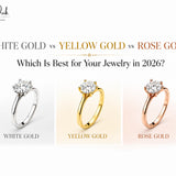 White Gold vs Yellow Gold vs Rose Gold: Which Is Best for Your Jewelry in 2026?