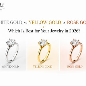 White Gold vs Yellow Gold vs Rose Gold: Which Is Best for Your Jewelry in 2026?