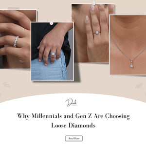 Why Millennials and Gen Z Are Choosing Loose Diamonds