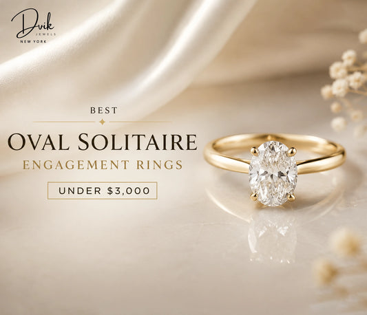 Best lab grown oval solitaire engagement rings under $3000 by Dvik Jewels New York