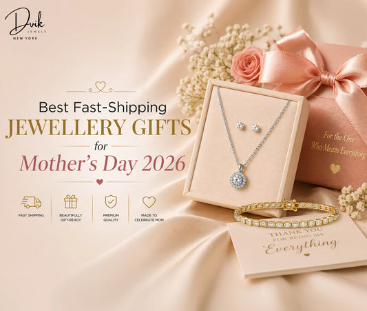 Best fast shipping lab grown diamond jewellery gifts for Mother's Day 2026 including studs, pendant, and tennis bracelet - Dvik Jewels