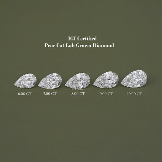IGI Certified Pear Cut Lab Loose Diamond 6.00 To 10.00 CT